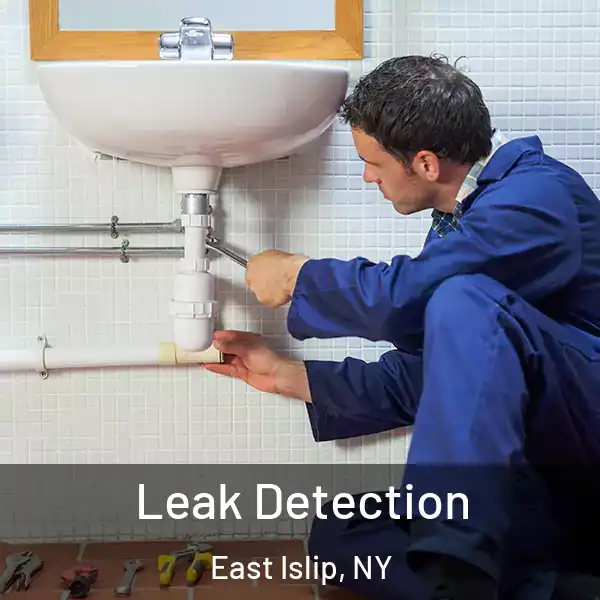  Leak Detection East Islip, NY
