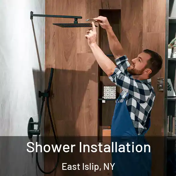  Shower Installation East Islip, NY